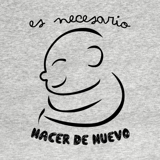 Nacer de nuevo by La nubecita de Dios